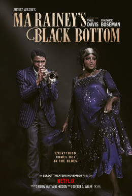 Ma Rainey's Black Bottom: A Legacy Brought to Screen 2020