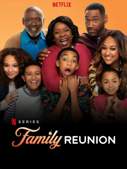 Family Reunion (Season 2) 2020