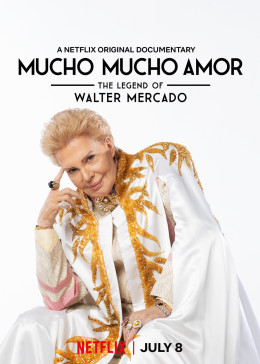 Mucho Mucho Amor: The Legend of Walter Mercado 2020