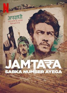 Jamtara - Sabka Number Ayega (Season 2)