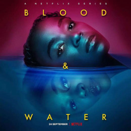 Blood & Water (Season 3) 2020