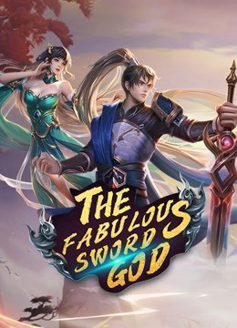 The Fabulous Sword God 2020