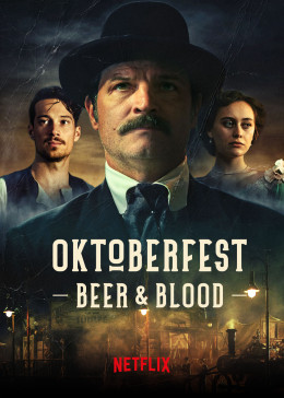 Oktoberfest: Beer & Blood