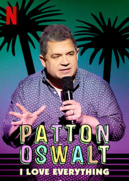 Patton Oswalt: I Love Everything 2020