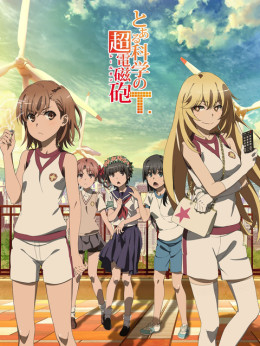 Toaru Kagaku no Railgun S3