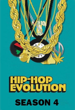 Hip-Hop Evolution (Season 4)