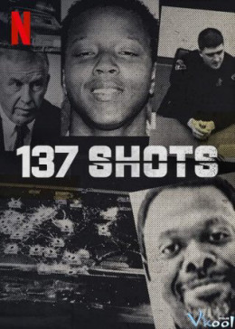 137 Shots