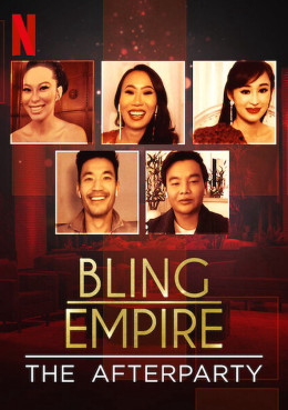 Bling Empire - The Afterparty 2021