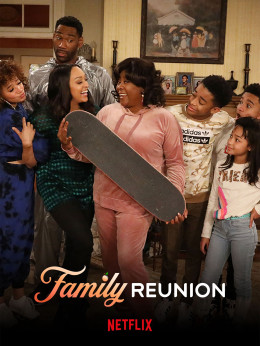 Family Reunion (Season 4) 2021