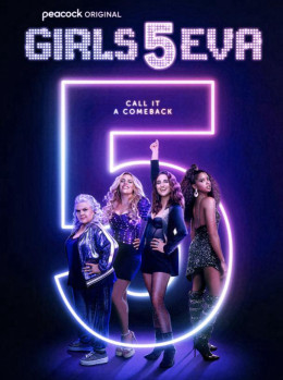 Girls5eva (Season 1) 2021