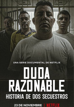 Reasonable Doubt: A Tale of Two Kidnappings 2021