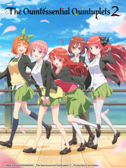 5-toubun no Hanayome ∬, The Quintessential Quintuplets: Season 2 2021