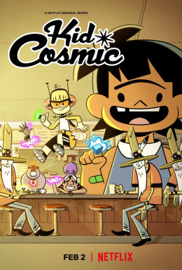 Kid Cosmic (Season 1)