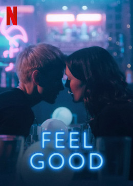 Feel Good (Season 2) 2021