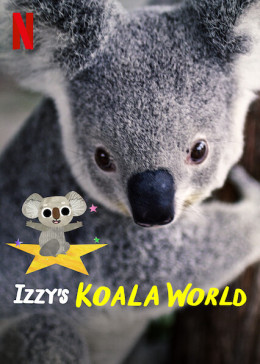 Izzy's Koala World (Season 2) 2021