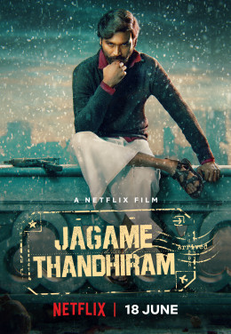 Jagame Thandhiram 2021