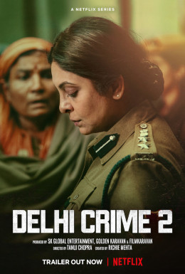 Delhi Crime (Season 2) 2021