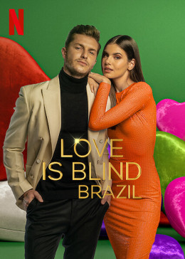 Love Is Blind: Brazil