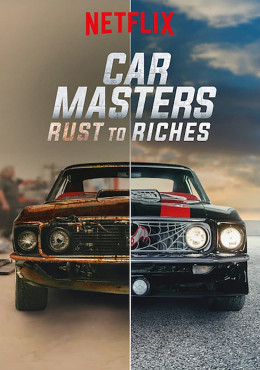 Car Masters: Rust to Riches (Season 4) 2022