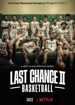 Last Chance U: Basketball (Season 2) 2022