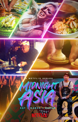 Midnight Asia: Eat · Dance · Dream