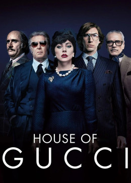 House of Gucci