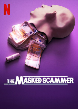 The Masked Scammer 2022