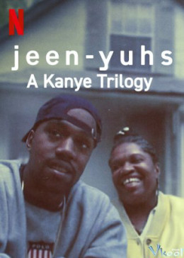 jeen-yuhs: A Kanye Trilogy