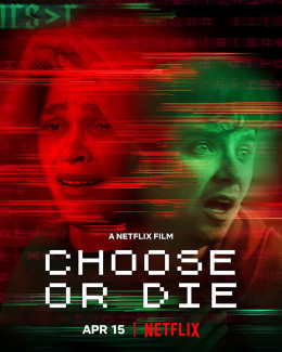 Choose or Die 2022