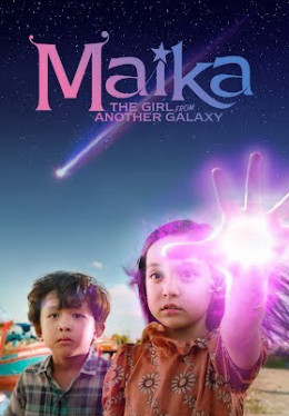 Maika: The Girl From Another Galaxy 2022