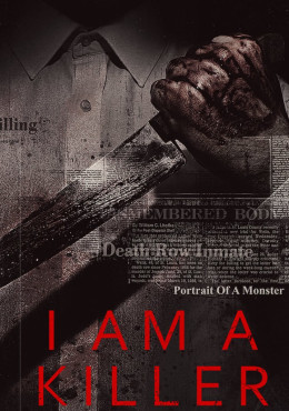 I AM A KILLER (Season 4) 2022