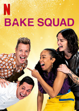 Bake Squad (Season 2) 2023