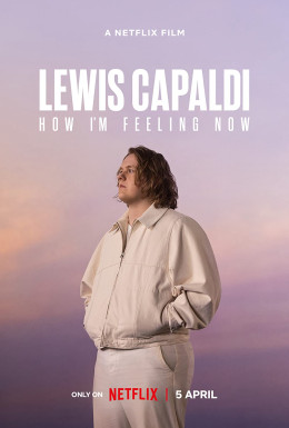 Lewis Capaldi: How I'm Feeling Now