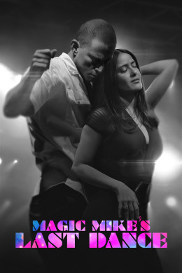 Magic Mike's Last Dance