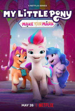 My Little Pony: Make Your Mark (Season 6)