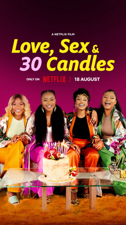 Love, Sex and 30 Candles 2023