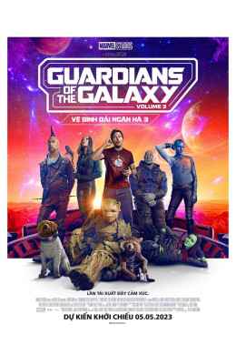 Guardians of the Galaxy Volume 3 2023