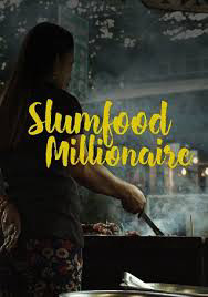 Slumfood Millionaire (Season 2) 2023