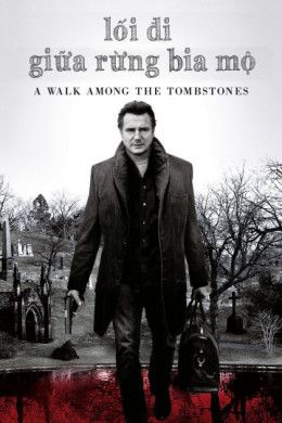 A Walk Among the Tombstones 2014