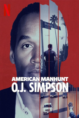 American Manhunt: O.J. Simpson